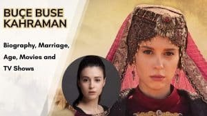 Büçe Buse Kahraman