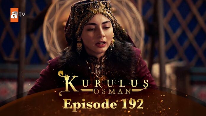 Kurulus Osman Episode 192