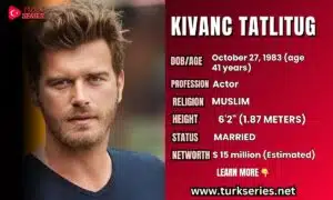 Kivanc tatlitug