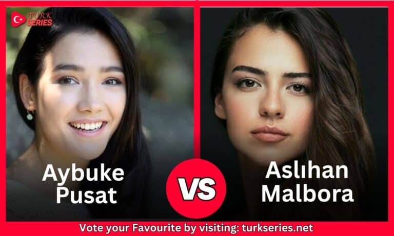 Aslıhan Malbora Vs  Aybüke Pusat
