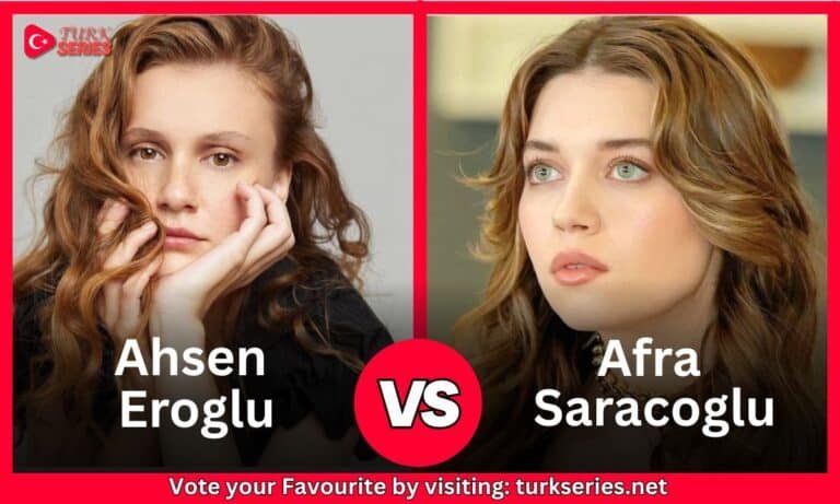 Afra Saracoglu Vs  Ahsen Eroglu