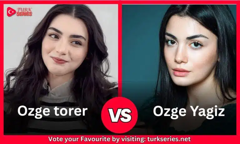 Ozge torer Vs Ozge Yagiz