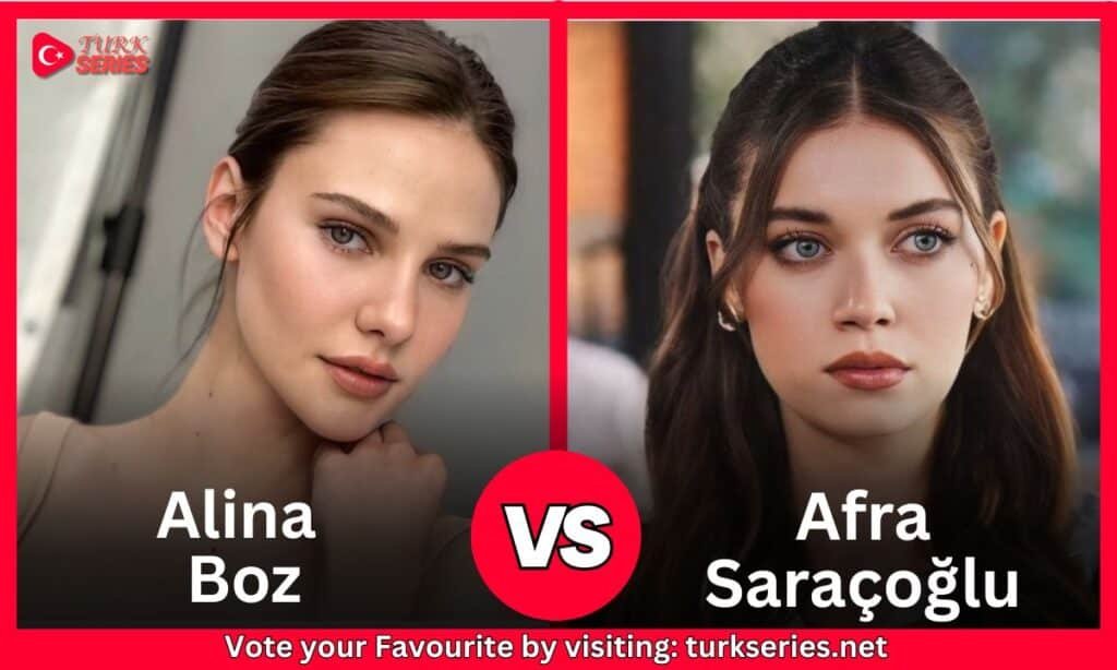Afra Saraçoğlu Vs Alina Boz