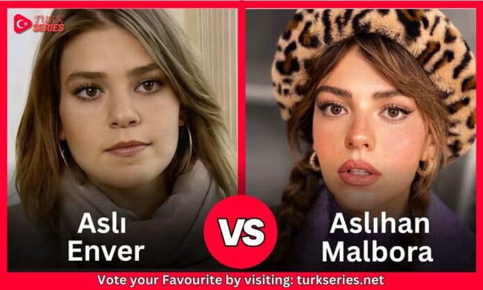 Aslı Enver Vs Aslıhan Malbora