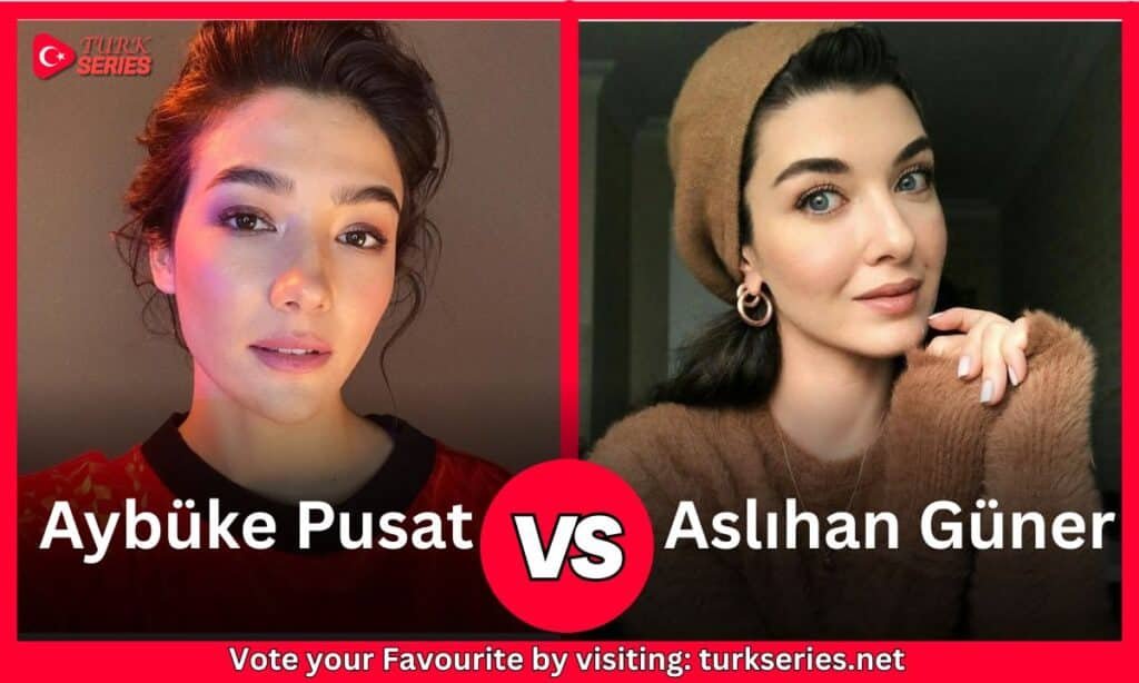 Aslıhan Güner Vs Aybuke Pusat