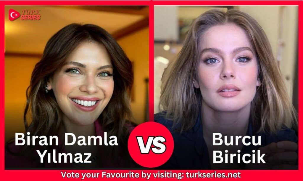 Biran Damla Yılmaz Vs  Burcu Biricik