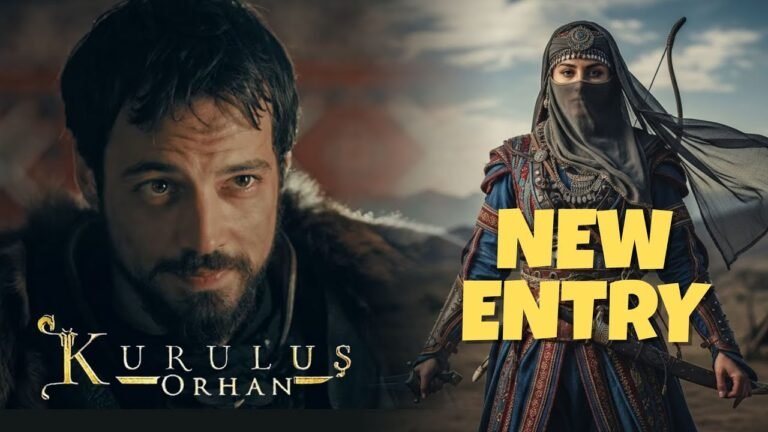 Colpan Hatun Joins Kurulus Orhan: New Casting Revealed