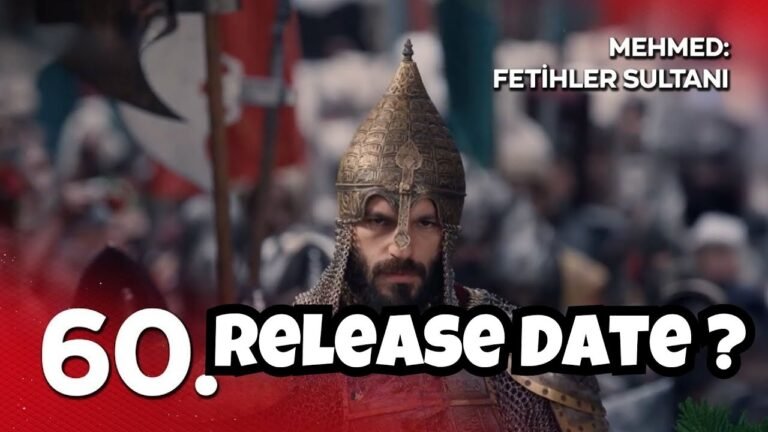 Episode 60 of Mehmed: Fetihler Sultanı Delayed Due to Football