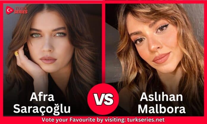 Afra Saraçoğlu Vs Aslıhan Malbora