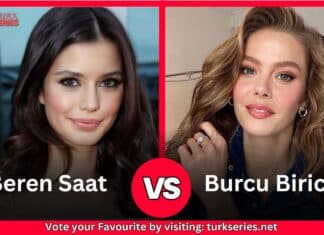 Beren Saat Vs Burcu Biricik Beren Saat Vs Burcu Biricik