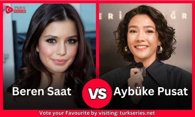 Aybüke Pusat Vs Beren Saat