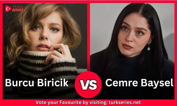 Burcu Biricik Vs Cemre Baysel