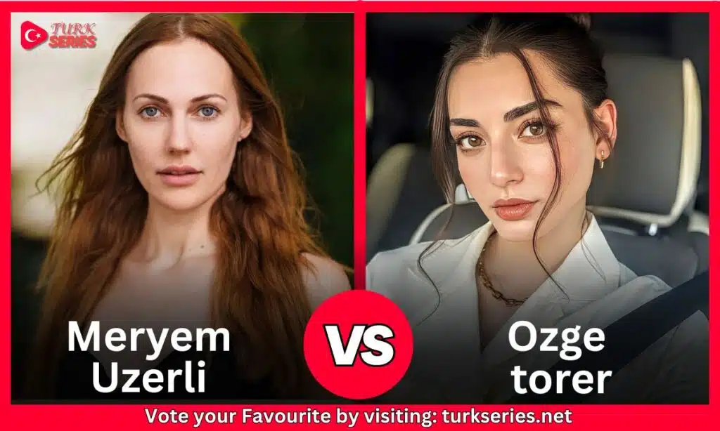 Meryem Uzerli Vs Ozge torer