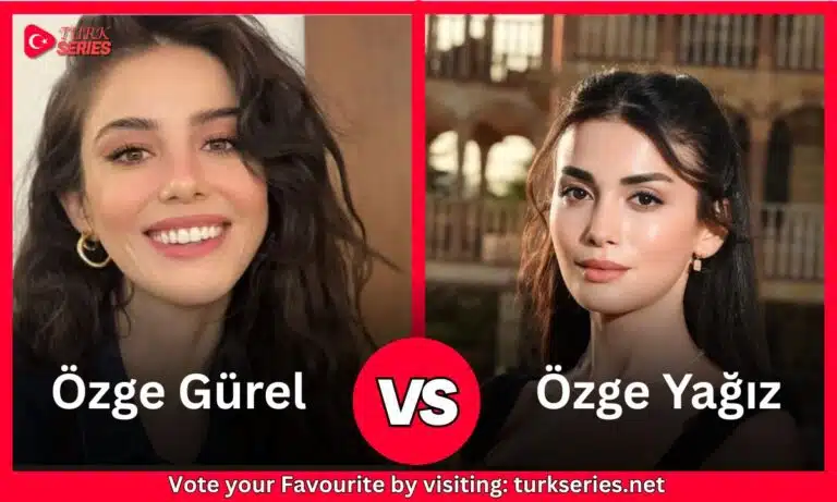 Ozge Gurel Vs Ozge Yagiz