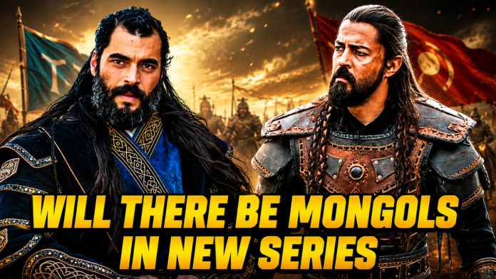 Will Mongols Appear in Aşk ve Taht? Real History Explained