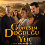 Gunesin Dogdugu Yer: Burak Ozcivit Series Gets New Release Date Gunesin Dogdugu Yer: Burak Ozcivit Series Gets New Release Date